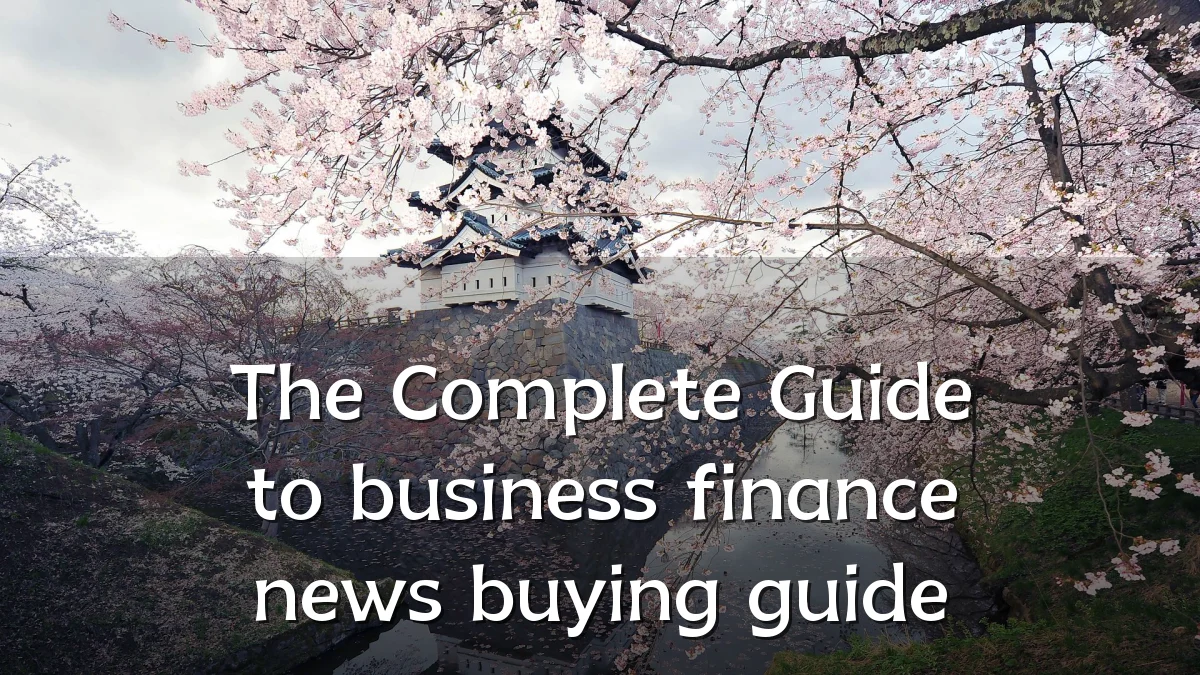 The Complete Guide to business finance news buying guide